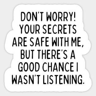 Don't worry! Sticker